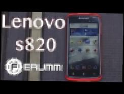 Видеообзор Lenovo S820. Обзор и особенности смартфона