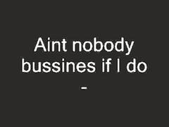 Ardis   Aint Nobodys Business оригинал + бэк