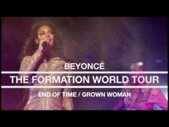 Beyoncé | End of time - Grown Woman [Studio Version at The